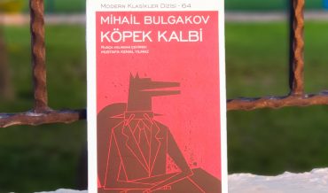 Mihail Bulgakov – Köpek Kalbi