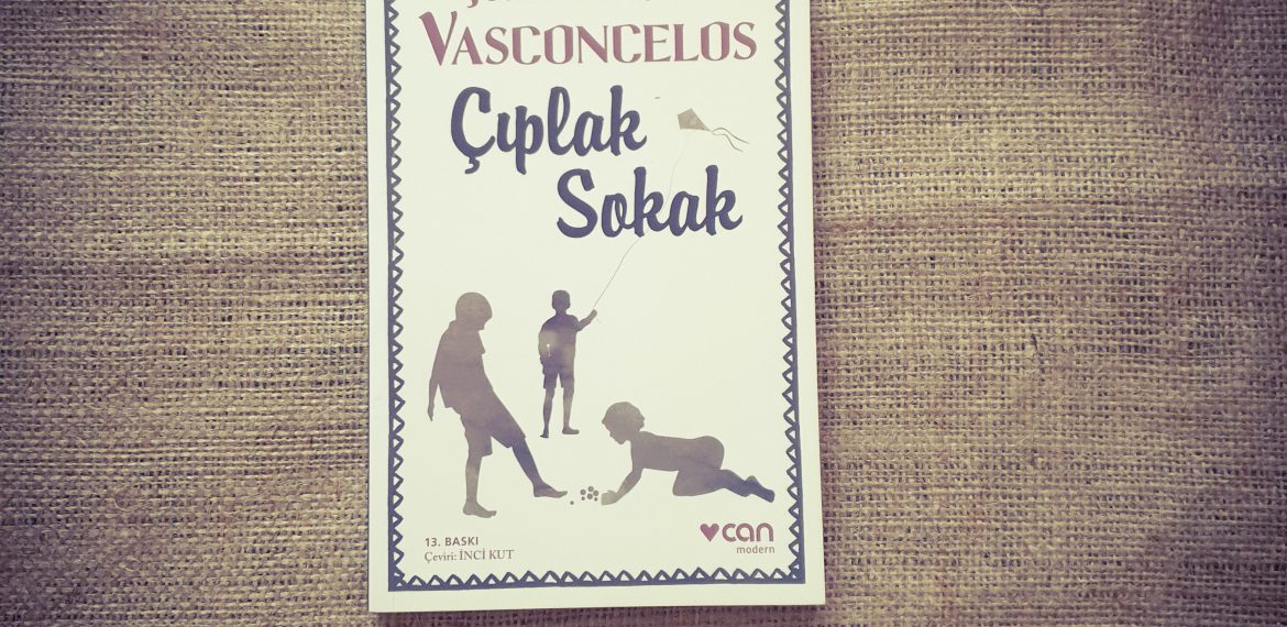 Jose Mauro De Vasconcelos – Çıplak Sokak