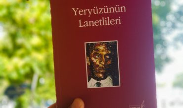 Frantz Fanon – Yeryüzünün Lanetlileri