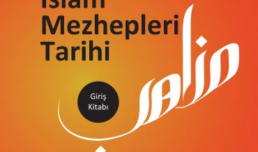 Halil İbrahim Bulut – İslam Mezhepleri Tarihi