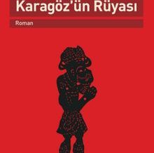 Alper Gürkan – Karagöz’ün Rüyası