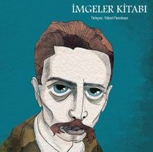 Rainer Maria Rilke – İmgeler Kitabı