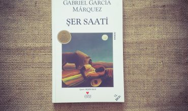 Gabriel García Márquez – Şer Saati