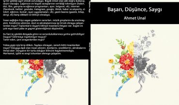 Ahmet Unal – Başarı, Düşünce, Saygı