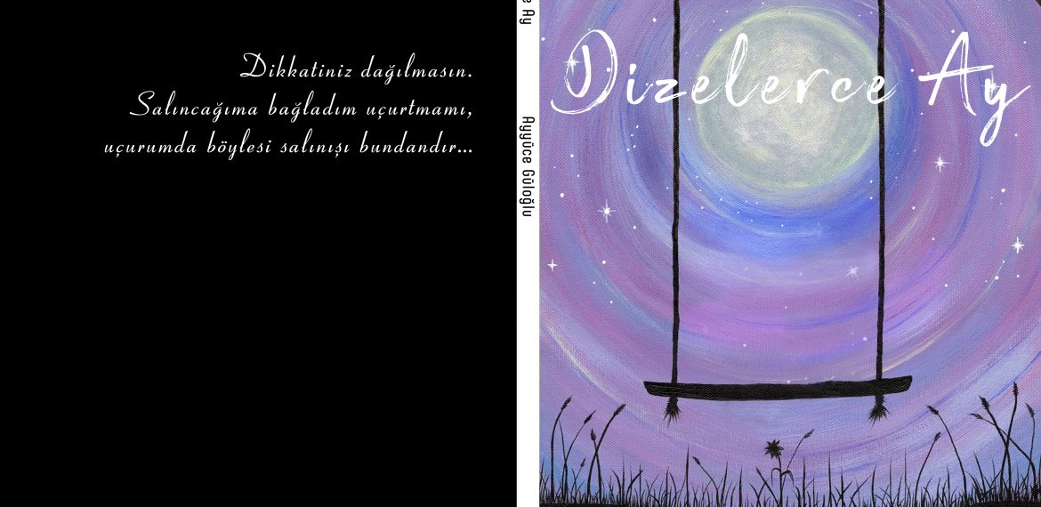 Ayyüce Güloğlu – Dizelerce Ay