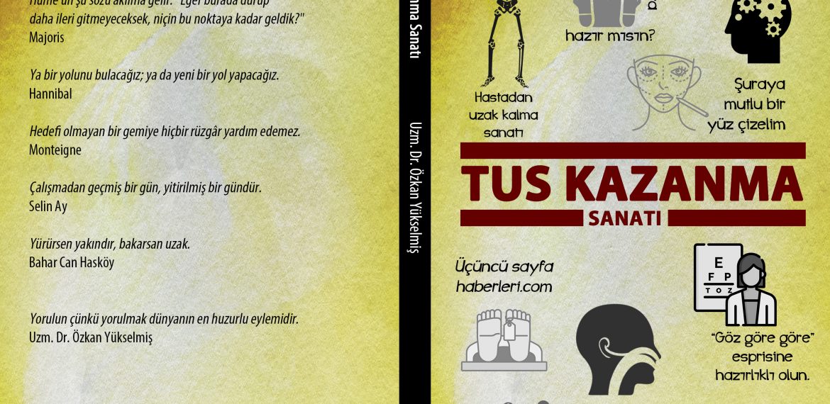 Uzm. Dr. Özkan Yükselmiş – TUS Kazanma Sanatı