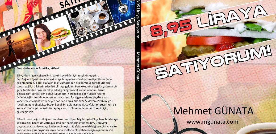 Mehmet Günata – Sağlımı 8.95 Liraya Satıyorum