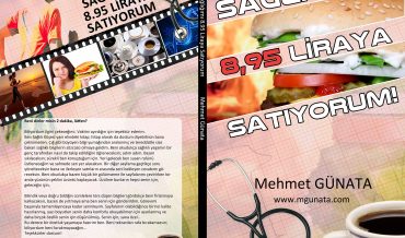 Mehmet Günata – Sağlımı 8.95 Liraya Satıyorum