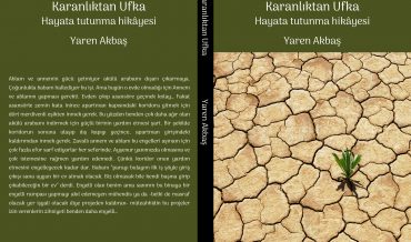 Yaren Akbaş – Karanlıktan Ufka