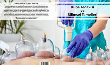 Yasin Etli – Kupa Tedavisi Ve Bilimsel Temelleri