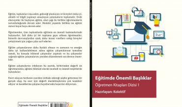 Öğretmen Kitapları Dizisi 1 – Eğitimde Önemli Başlıklar