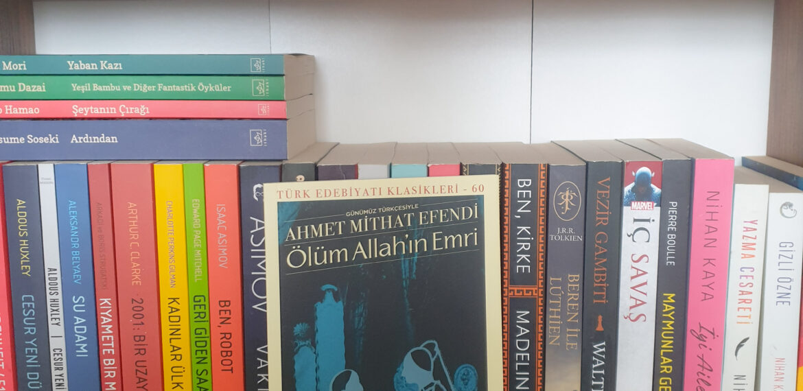 Ahmet Mithat Efendi – Ölüm Allah’ın Emri