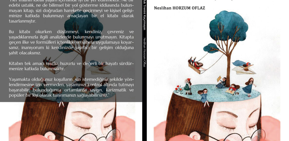 Neslihan Horzum Oflaz – Mutluluk Trenini Kaçırmayın