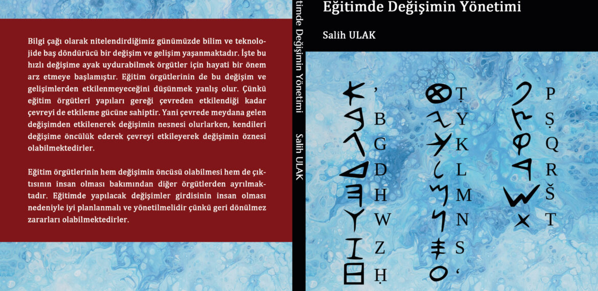 Salih Ulak – Eğitimde Değişimin Yönetimi