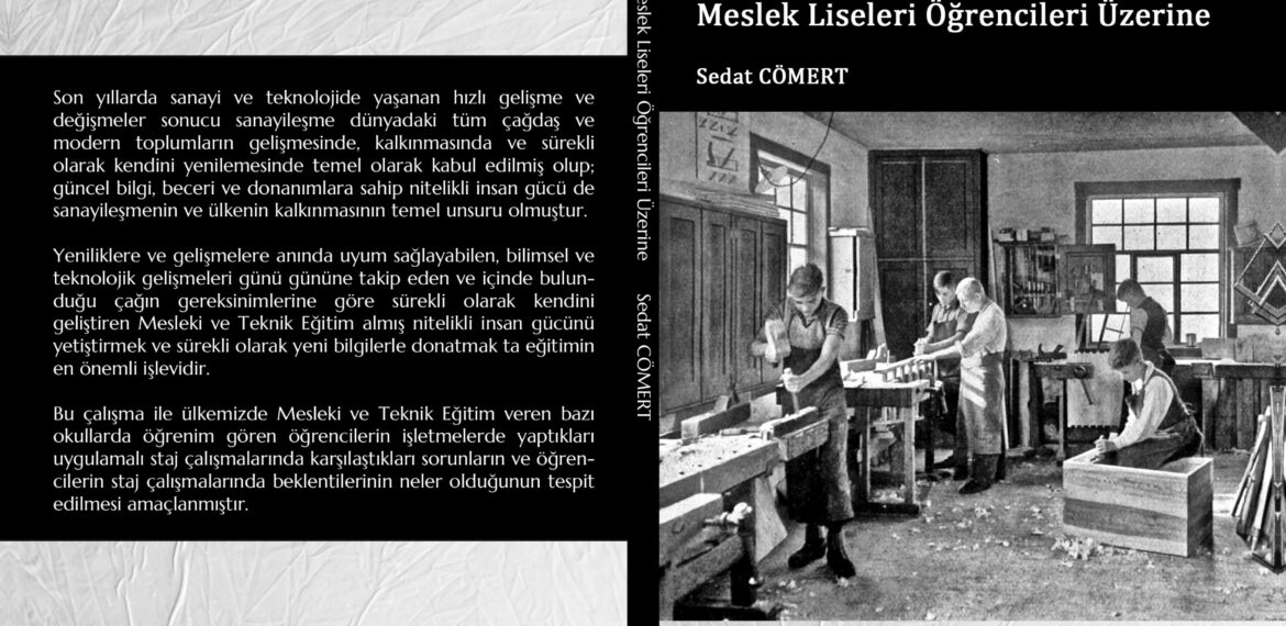 Sedat Cömert – Meslek Liseleri Öğrencileri Üzerine