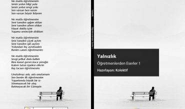 Öğretmenlerden Eserler 1 – Yalnızlık