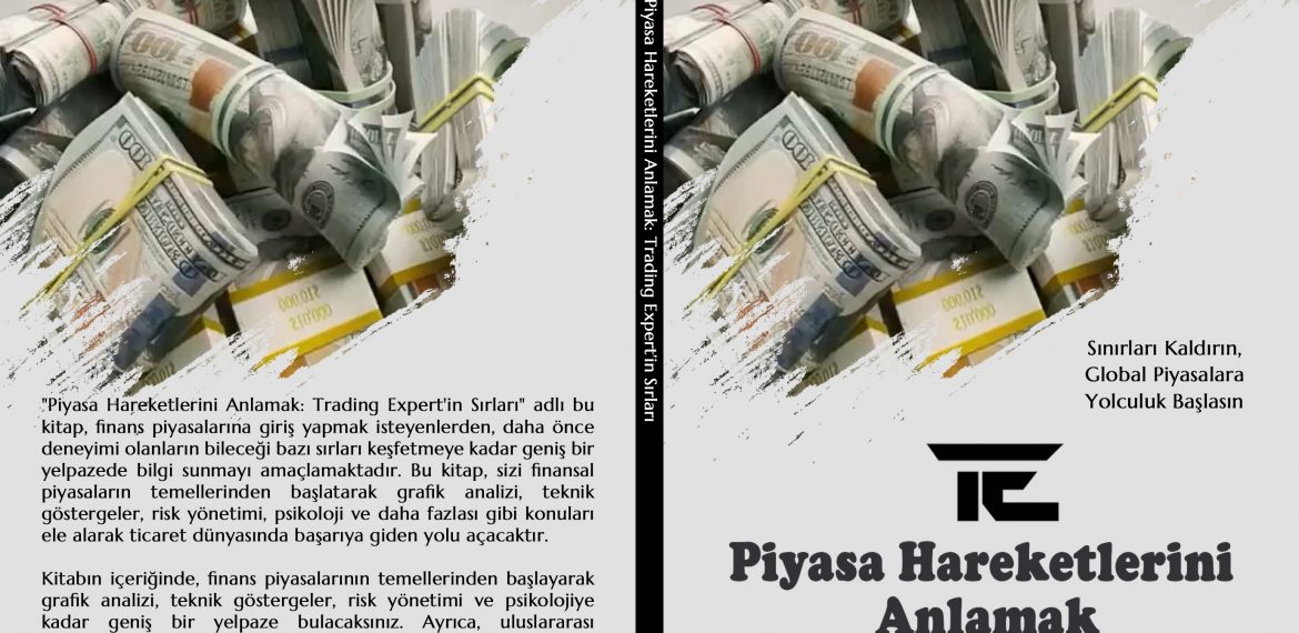 Trading Expert – Piyasa Hareketlerini Anlamak