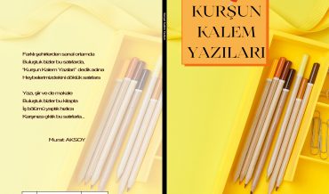 Murat Aksoy – Kurşun Kalem Yazıları