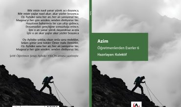 Öğretmenlerden Eserler 6 – Azim