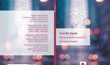 Öğretmenlerden Eserler 8 – Yeni Bir Soluk