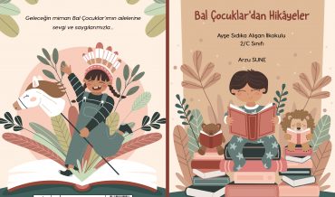 Arzu Sune – Bal Çocuklar’dan Hikayeler