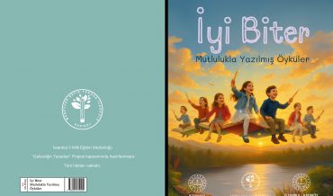 Kadıköy Münevver Şefik Fergar İlkokulu – İyi Biter Mutlulukla Yazılmış Öyküler