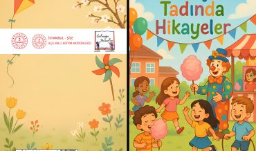 Şile Balibey İlkokulu – Pamuk Şeker Tadında Hikâyeler