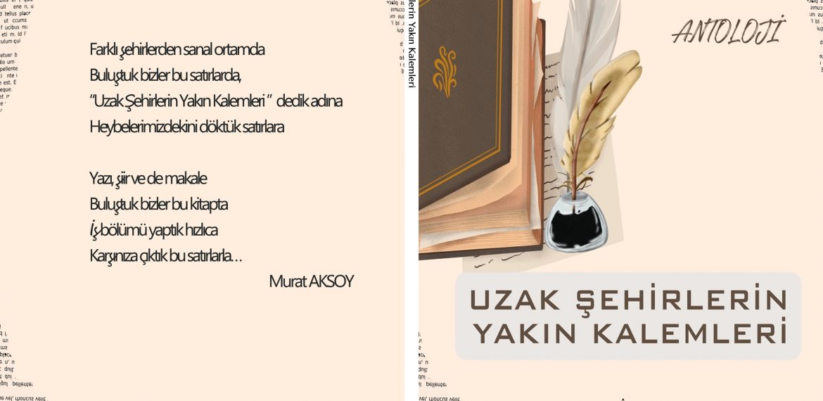 Murat Aksoy – Uzak Şehirlerin Yakın Kalemleri