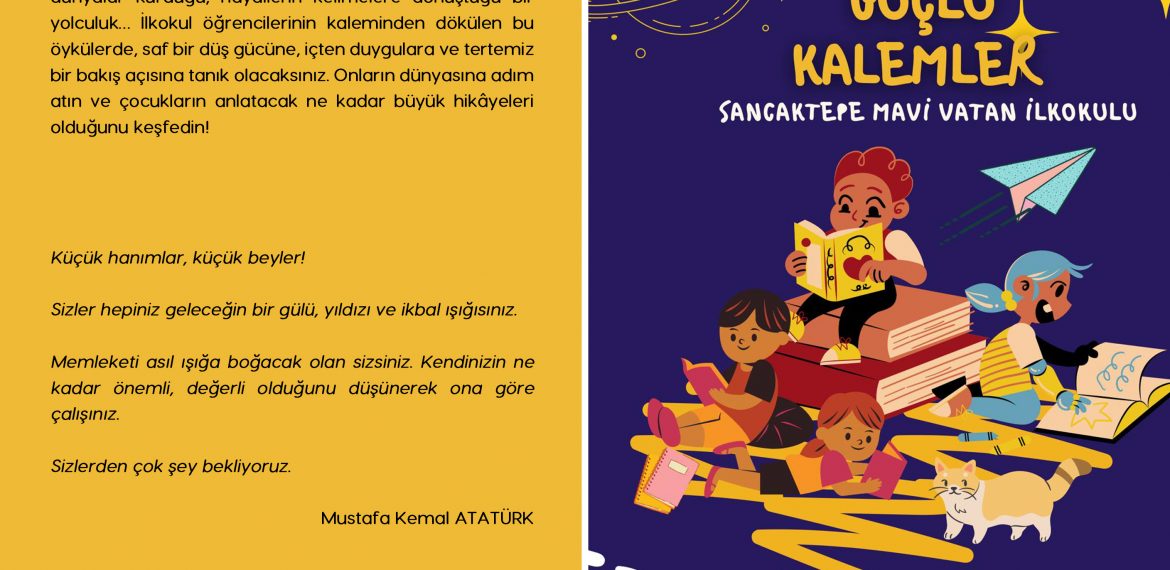 Sancaktepe Mavi Vatan İlkokulu – Küçük Yürekler Güçlü Kalemler