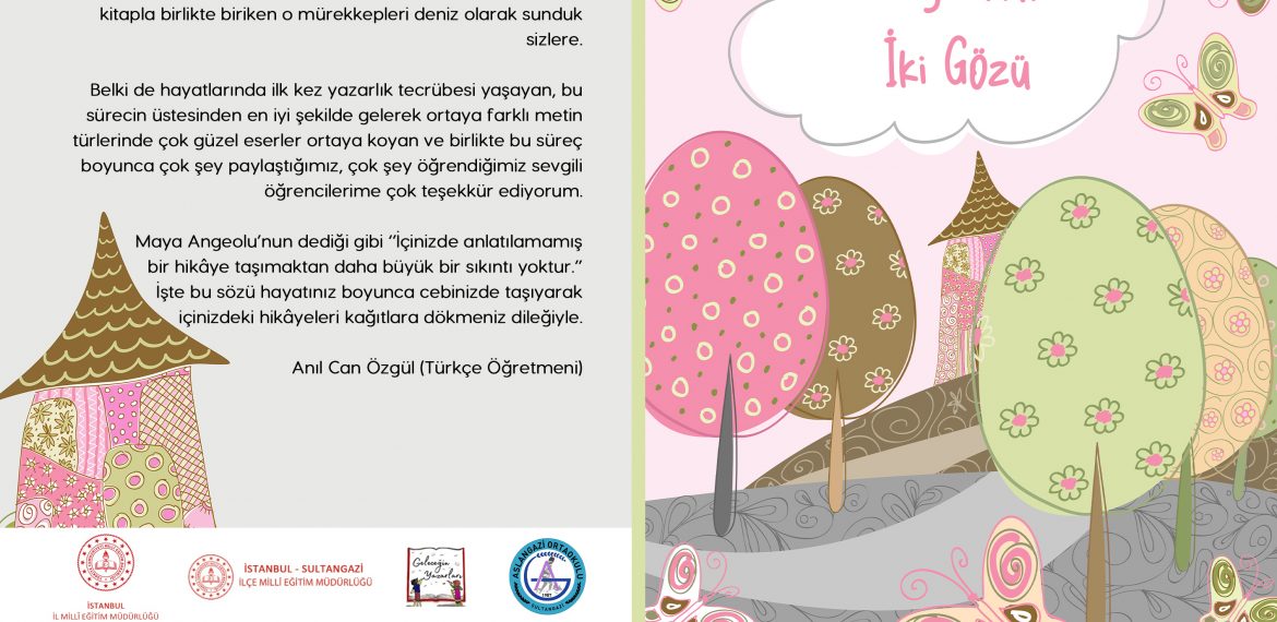 Sultangazi Aslangazi Ortaokulu – Heybemin İki Gözü