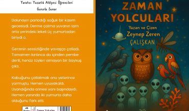 Körfez BİLSEM – Zeynep Zeren ÇALIŞKAN – Zaman Yolcuları