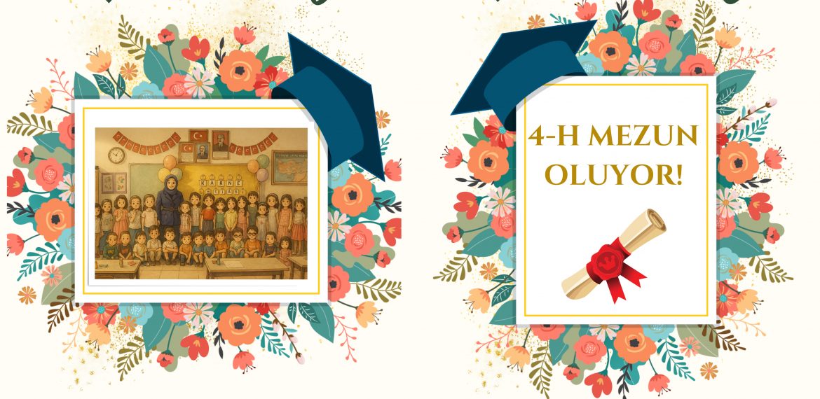 Ümraniye Teletaş İlkokulu – 4-H Mezuniyet Çalışması