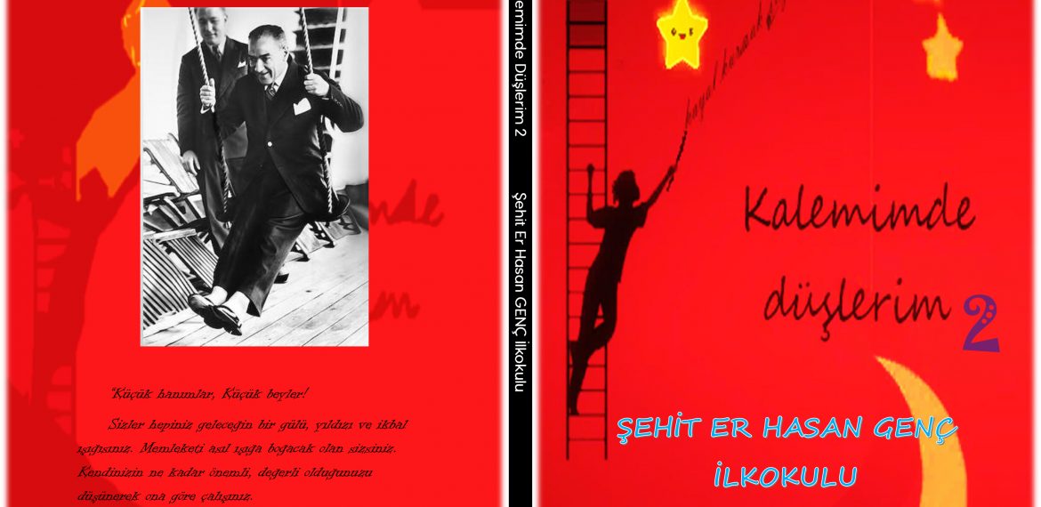 Sancaktepe Şehit Er Hasan Genç İlkokulu – Kalemimde Düşlerim 2