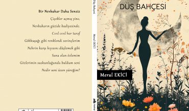 Meral Ekici – Düş Bahçesi