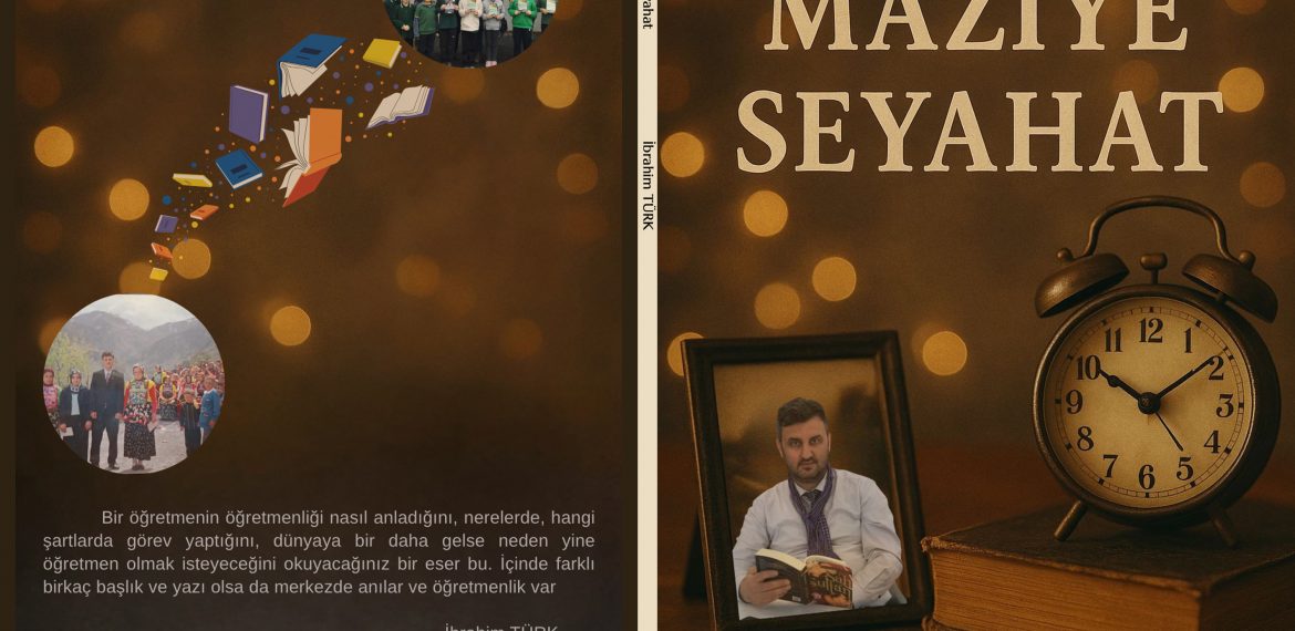 İbrahim Türk – Maziye Seyahat