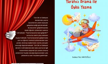 Sıdıka Filiz Hintoğlu – Yaratıcı Drama ile Öykü Yazma