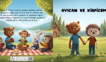 Esen Ayaz Aydar – Ayıcan ve Kirpicem