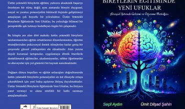 Hüseyin Kadir Yüksel – Üstün Yetenekli Bireyler