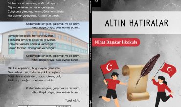 Nihat Başakar İlkokulu – Altın Hatıralar
