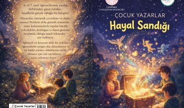 Ayvacık Ümmühan Hatun Ortaokulu – Çocuk Yazarlar Hayal Sandığı